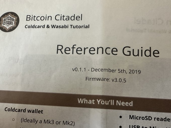 A reference guide titled "Bitcoin Citadel: Coldcard & Wasabi Tutorial" dated December 5th, 2019 (v0.1.1) with firmware v3.0.5, listing required items including a Coldcard wallet (ideally Mk3 or Mk2), MicroSD reader, and USB connection—materials from the workshop described in the post.