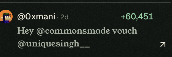 A social post by @0xmani says, “Hey @commonsmade vouch @uniquesingh__” and shows a +60,451 point balance, matching the post’s claim that the user’s vouch is worth 60K points and will enable them to give two vouches.