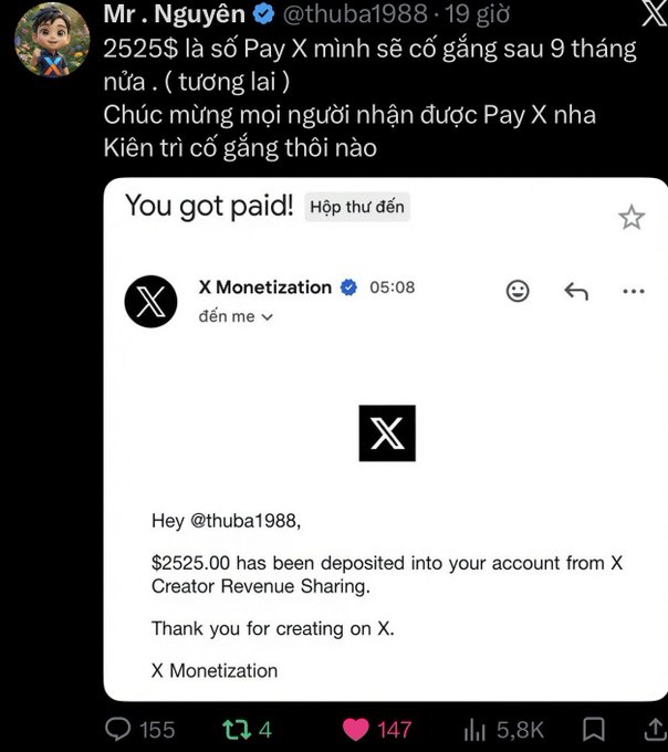 Twitter post by Mr. Nguyễn (@thuba1988) celebrating receiving $2525 in Pay X, with an attached notification from X Monetization stating '$2525.00 has been deposited into your account from X Creator Revenue Sharing.'