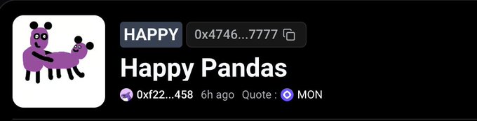 A token listing for 'Happy Pandas' (ticker HAPPY) on the MON blockchain, with contract address 0x4746...7777 and showing it was created 6 hours ago.
