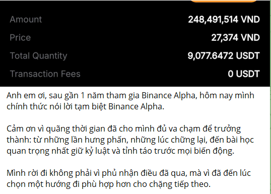 A Binance Alpha transaction summary shows an amount of 248,491,514 VND, a price of 27,374 VND, a total quantity of 9,077.6472 USDT, and 0 USDT in fees, accompanied by a Vietnamese farewell message to the platform.