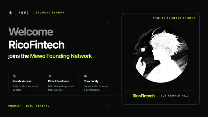 A dark themed digital announcement featuring a black and white illustration of a character, with text welcoming "RicoFintech" to the "Mewo Founding Network" as "Contributor #012," along with details about Private Access, Direct Feedback, and Community.