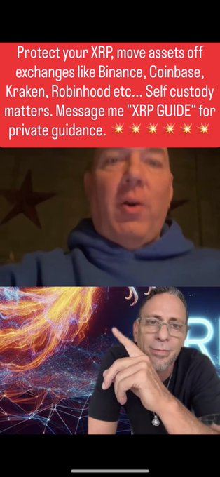 A split-screen video with text reading 'Protect your XRP, move assets off exchanges like Binance, Coinbase, Kraken, Robinhood etc... Self custody matters. Message me "XRP GUIDE" for private guidance.', showing two men speaking.