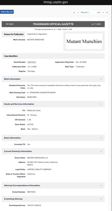 A USPTO Trademark Official Gazette page showing the publication of the "MUTANT MUNCHIES" trademark (Serial Number 99573313) for edible pet treats, filed by Mutant Munchies, LLC of Willow Creek, California. The trademark notice connects to the Bored Ape Yacht Club reference, playing on the "mutant" theme as a playful nod to the BAYC Mutant Ape NFT collection.