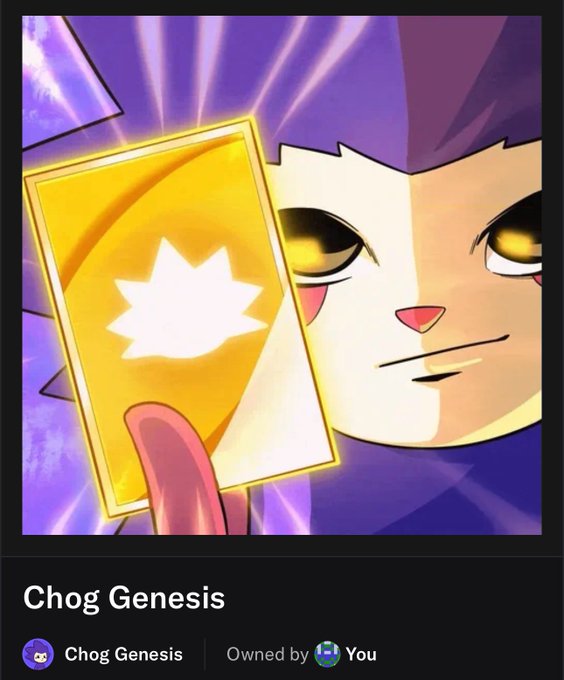 A digital collectible card featuring an anime-style cat character holding a glowing yellow card, titled "Chog Genesis" and marked "Owned by You".