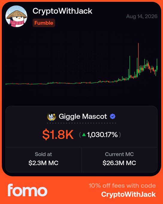 Screenshot from FOMO app showing CryptoWithJack's trade of 'Giggle Mascot' with $1.8K gain (+1,030.17%), sold at $2.3M MC with current MC of $26.3M, dated Aug 14, 2026.