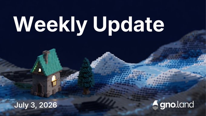 The image serves as a header for a "Weekly Update" dated July 3, 2026, featuring a voxel-style winter scene with a small illuminated house and pine tree set against snowy mountains and a dark blue sky, with the "gno.land" logo in the bottom right corner.