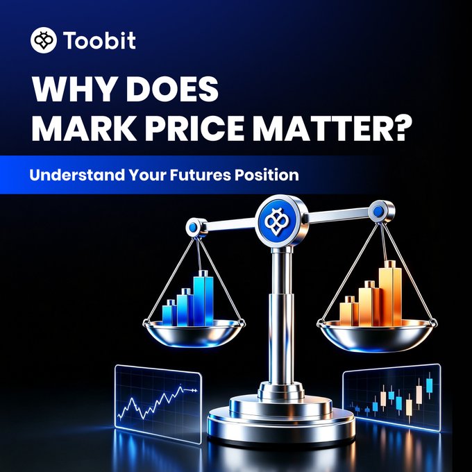 A Toobit cryptocurrency promotional graphic asks 'WHY DOES MARK PRICE MATTER?' with the subtitle 'Understand Your Futures Position', featuring a scale and trading graphs.