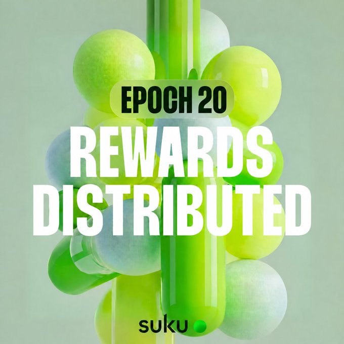 A promotional graphic for 'suku' announcing 'EPOCH 20 REWARDS DISTRIBUTED' overlaid on a 3D design of green spheres.