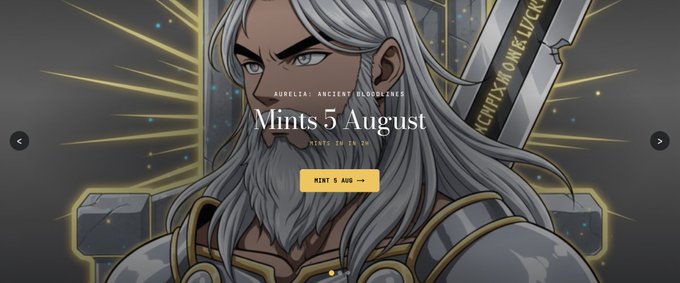 A promotional graphic for the 'AURELIA: ANCIENT BLOODLINE' NFT mint on 'Mints 5 August', featuring an illustrated white-haired bearded warrior with a sword, and a 'MINT 5 AUG' button.