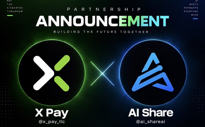 A "Partnership Announcement" graphic featuring the green X Pay logo (@x_pay_llc) and blue AI Share logo (@ai_shareai) separated by a glowing "X," promoting their collaboration to enable x402 payments within the AI ecosystem.
