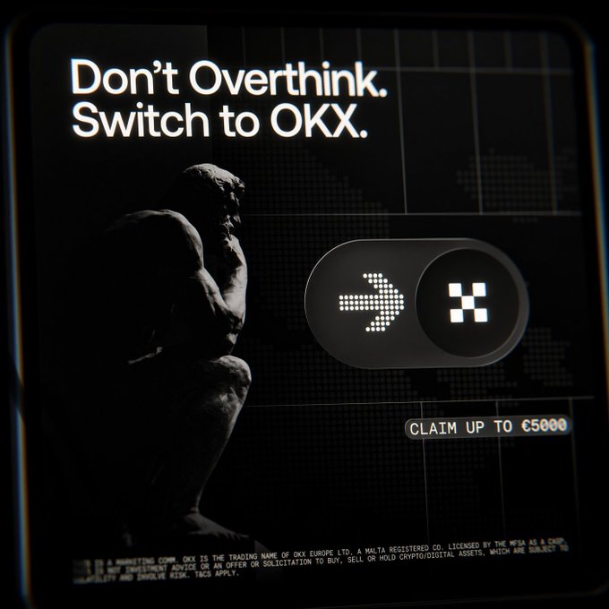 An OKX cryptocurrency advertisement with the text 'Don't Overthink. Switch to OKX.' featuring Auguste Rodin's 'The Thinker' statue and an offer to 'CLAIM UP TO €5000'.