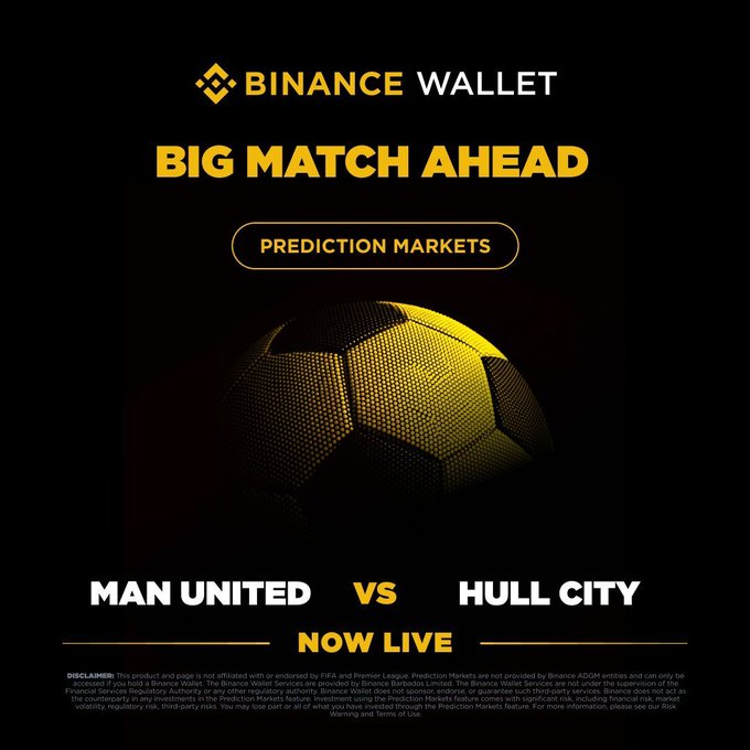A Binance Wallet promotional graphic with a black background featuring a golden soccer ball and the text "BIG MATCH AHEAD," "PREDICTION MARKETS," and "MAN UNITED VS HULL CITY NOW LIVE," aligning with the post announcing the live Prediction Market for the English football season opener between Manchester United and newly promoted Hull City.