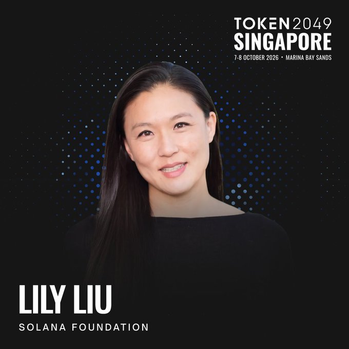 A promotional graphic for TOKEN2049 Singapore (7-8 October 2026, Marina Bay Sands) featuring a portrait of Lily Liu of the Solana Foundation against a dark blue dotted background, with her name and affiliation displayed at the bottom.