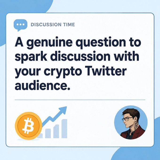 A 'Discussion Time' graphic suggests, 'A genuine question to spark discussion with your crypto Twitter audience,' featuring an illustration of a Bitcoin coin with a rising chart and a man's profile.