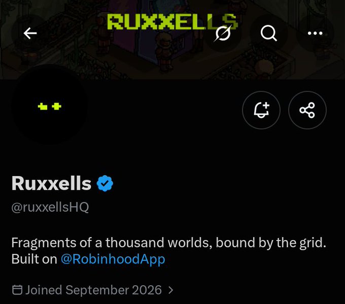 Twitter/X profile for 'Ruxxells' (@ruxxellsHQ), described as 'Fragments of a thousand worlds, bound by the grid. Built on @RobinhoodApp'.