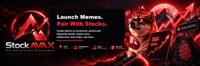 Promotional banner for StockAVAX on the Avalanche blockchain, featuring a Shiba Inu dog in sunglasses with text reading 'Launch Memes. Pair With Stocks.' and noting tokens paired with tokenized stocks, meme coins, stablecoins, and blue chips.