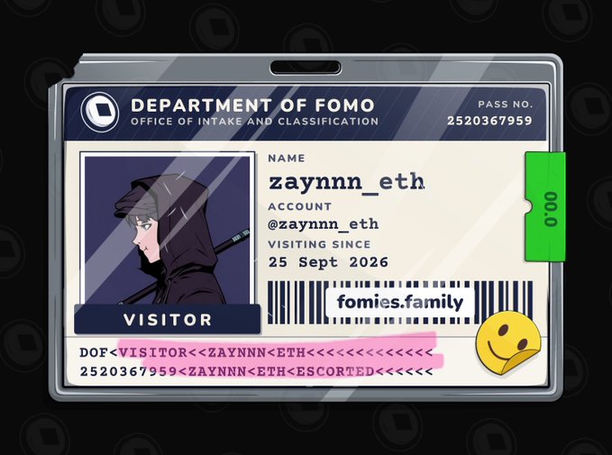 A digital ID badge illustration styled as a 'Department of FOMO' visitor pass for user 'zaynnn_eth', account '@zaynnn_eth', visiting since 25 Sept 2026, with the website 'fomies.family' printed on it.
