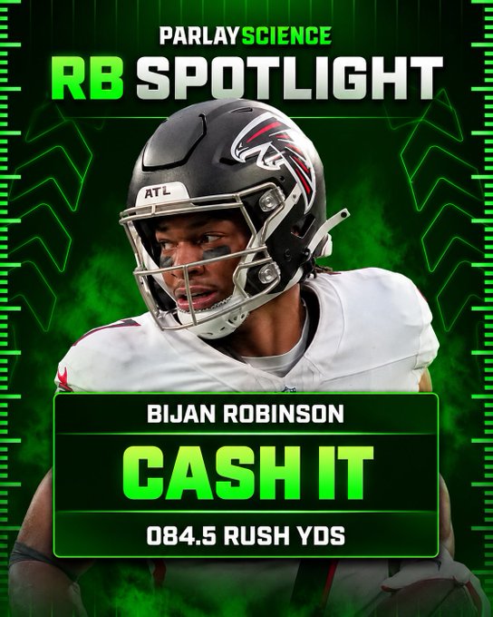A Parlay Science "RB Spotlight" promotional graphic features Atlanta Falcons running back Bijan Robinson in his white jersey and helmet, with the recommendation to "CASH IT" on his 84.5 rushing yards prop bet, tying into the post celebrating the play as the "First Half Cash Play of the Day" and noting the betting service's winning streak.