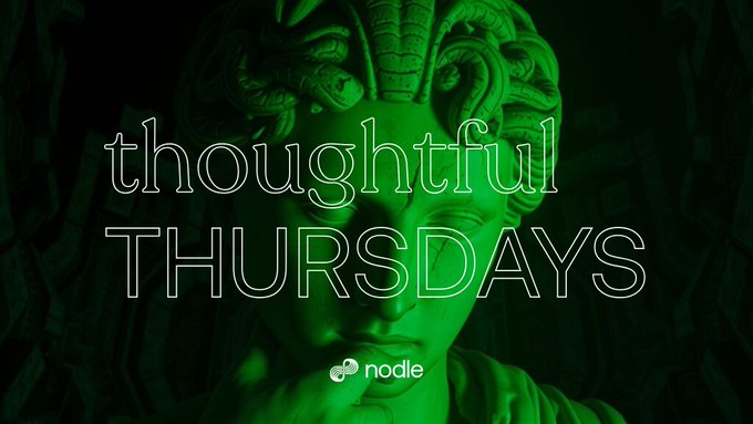 The image shows a green-tinted classical Medusa-style sculpture as a backdrop with the text "thoughtful THURSDAYS" in outlined white lettering, along with the "nodle" logo at the bottom. The "thoughtful THURSDAYS" branding ties into the post's deeper theme of NODL's thoughtful, decentralized approach to content verification, emphasizing that paying the 500 NODL signing fee is a service for cryptographic proof—not a gatekeeping permission.