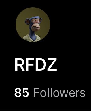 A profile screen for the user 'RFDZ' on a social media platform, featuring a Bored Ape NFT avatar and showing '85 Followers'.