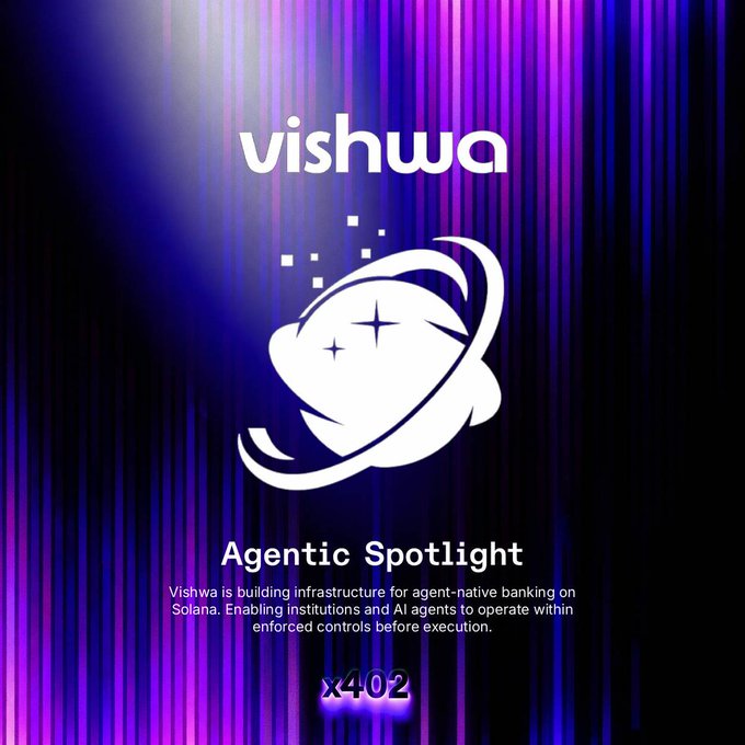 'vishwa' logo over a planet graphic with 'Agentic Spotlight' text, describing Vishwa as building infrastructure for agent-native banking on Solana, labeled 'x402'.