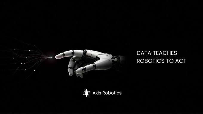 An advertisement for Axis Robotics featuring a white robotic hand reaching toward a glowing point, with the tagline 'Data teaches robotics to act' on a dark background.