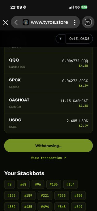 Mobile screenshot from www.tyros.store showing token holdings including QQQ (Nasdaq 100), SPCX (SpaceX), CASHCAT, and USDG with various prices, a 'Withdrawing...' button, and a list of 'Your Stackbots' with numbered entries.