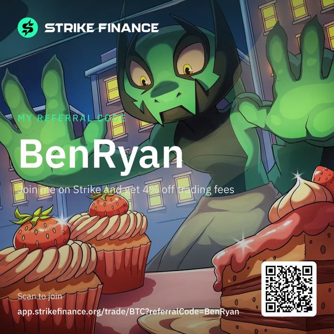 A Strike Finance referral advertisement featuring a green cartoon superhero character eyeing cupcakes, promoting the referral code 'BenRyan' with a QR code and the URL app.strikefinance.org/trade/BTC?referralCode=BenRyan, offering 4% off trading fees.