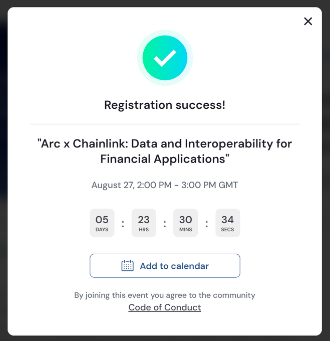 A "Registration success!" confirmation screen for an event titled "Arc x Chainlink: Data and Interoperability for Financial Applications" scheduled for August 27, 2:00 PM - 3:00 PM GMT, with a countdown timer and an "Add to calendar" button.
