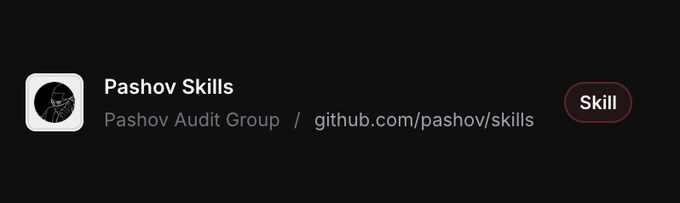 The image shows a dark-themed header/banner for "Pashov Skills," branded by Pashov Audit Group with a link to github.com/pashov/skills and a "Skill" badge on the right. This appears to be a project listing card, likely used to announce that the Pashov Skills repository has been added to the skills.eth.sh directory.