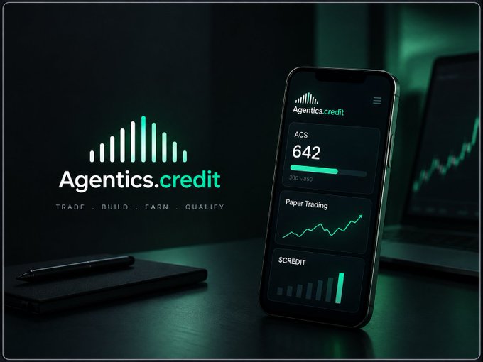 Promotional image for 'Agentics.credit' with tagline 'TRADE . BUILD . EARN . QUALIFY', showing a smartphone displaying an ACS score of 642, paper trading charts, and $CREDIT data.