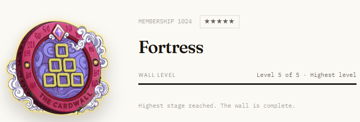 A digital 'Fortress' badge from The Cardwar showing Level 5 of 5 as the highest level, indicating the wall is complete.