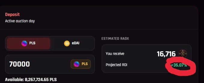 A cryptocurrency deposit interface showing a swap from 70,000 PLS to an estimated 16,716 RADX, with a "Projected ROI" of "+35.07%" circled in red.
