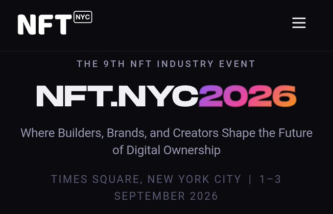 Promotional image for NFT.NYC 2026, the 9th NFT industry event, advertised as taking place September 1-3 in Times Square, New York City, with the tagline 'Where Builders, Brands, and Creators Shape the Future of Digital Ownership.'