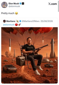 Screenshot of Elon Musk (@elonmusk) reply 'Pretty much 😂' to a tweet by MartiansOfMars showing an AI-generated image of Elon Musk in a SpaceX chair with a machine gun, rockets, and Cybertrucks on Mars.