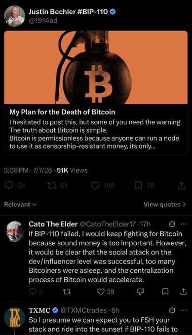 A screenshot of a tweet from Justin Bechler (@1914ad) posted at 3:08 PM on 7/7/26, with 51K views, featuring an orange image of a Bitcoin logo on what appears to be a bomb or grenade, captioned "My Plan for the Death of Bitcoin" with text discussing Bitcoin being permissionless and censorship-resistant, followed by replies from Cato The Elder (@CatoTheElder17) and TXMC (@TXMCtrades) discussing BIP-110 concerns. The tweet relates to the post mocking Bitcoin Cash Junior (BCHJr) supporters who are clashing over BIP-110 implementation, framing the tweet as a dramatic "doomsday" prediction about Bitcoin's future.