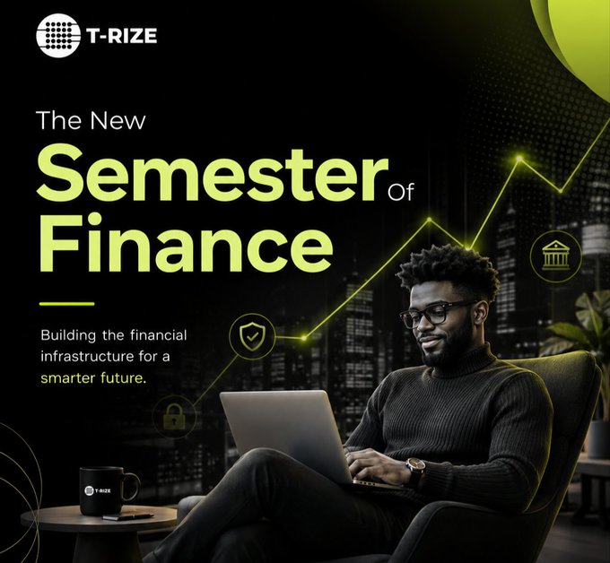 A promotional graphic for T-RIZE titled "The New Semester of Finance," featuring the tagline "Building the financial infrastructure for a smarter future," alongside an image of a man working on a laptop in a modern, dimly lit setting with a glowing line graph trending upward.

The image visually reinforces the post's metaphor of "the next semester of finance" by portraying a young professional at work—symbolizing the new generation poised to advance financial infrastructure as the industry transitions into its next evolutionary phase.