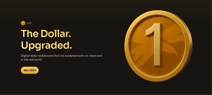 A promotional graphic for USD1 stablecoin featuring a large gold coin with the number '1,' text reading 'The Dollar. Upgraded.' and 'Digital dollar stablecoins that are accepted both on-chain and in the real world,' with a 'Get USD1' button.
