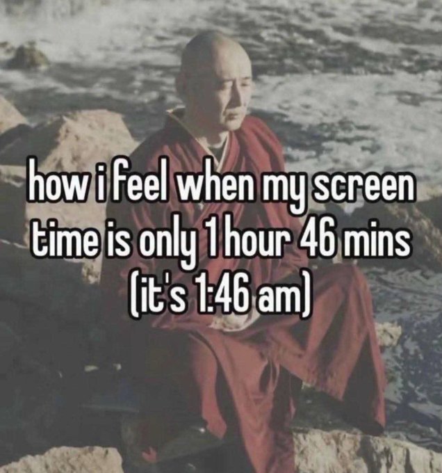 A Buddhist monk in red robes sits in a meditative pose by rocky water with the caption "how i feel when my screen time is only 1 hour 46 mins (it's 1:46 am)," humorously relating to the "GM Mfers" post by highlighting how early risers greet the morning with zen-like minimal screen usage.