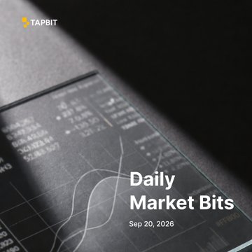 A promotional graphic with the 'TAPBIT' logo in the top left corner, showing a stylized stock chart and the text 'Daily Market Bits Sep 20, 2026'.