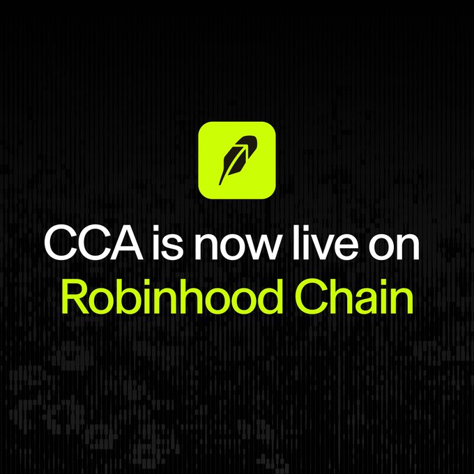 The image features a green Robinhood-style app icon with a feather logo on a dark pixelated background, with text reading "CCA is now live on Robinhood Chain." This visually announces the post's news that CCA-powered fully onchain token auctions have launched on Robinhood Crypto's blockchain platform.