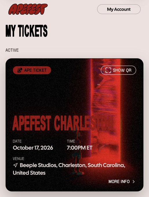 A mobile screenshot showing an "APEFEST" ticket under "MY TICKETS" for "APEFEST CHARLESTON" on October 17, 2026 at 7:00PM ET at Beeple Studios, Charleston, South Carolina, United States, with options for "APE TICKET" and "SHOW QR".