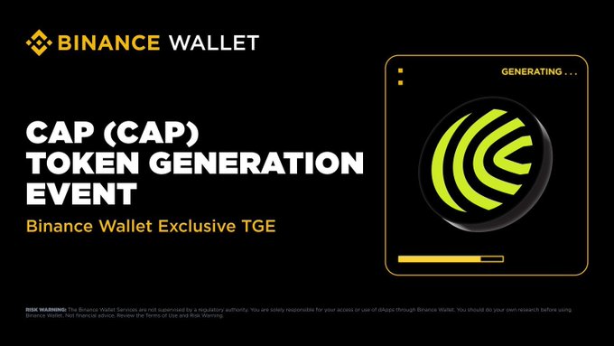 A Binance Wallet promotional graphic announces the CAP (CAP) Token Generation Event as a Binance Wallet Exclusive TGE, with "GENERATING..." text in the upper right of a dark card featuring a green CAP logo and progress bar, along with a risk warning. The image supports the post's announcement of the subscription period on June 26, 2026, from 10:00 AM to 12:00 PM (UTC), highlighting that users can use Binance Alpha Points to claim and trade the token via PancakeSwap.