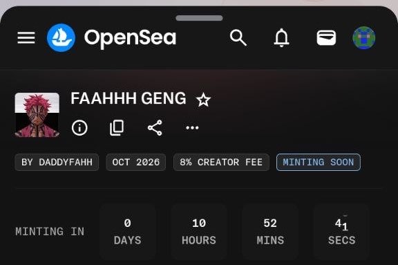 The image shows an OpenSea page for the "FAAHHH GENG" NFT collection, marked with a "MINTING SOON" badge and showing a countdown of 0 days, 10 hours, 52 minutes, and 41 seconds until minting begins. The page indicates the collection is "BY DADDYFAHH" with an 8% creator fee, aligning with the post's announcement of the 555 NFT collection launching on Robinhood Chain via OpenSea.