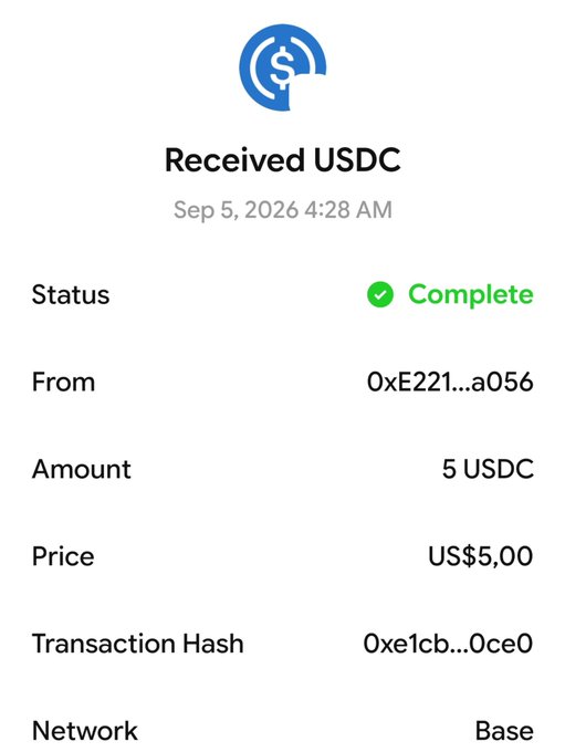 A mobile USDC transaction receipt dated Sep 5, 2026 showing a completed transfer of 5 USDC from address 0xE221...a056 on the Base network.