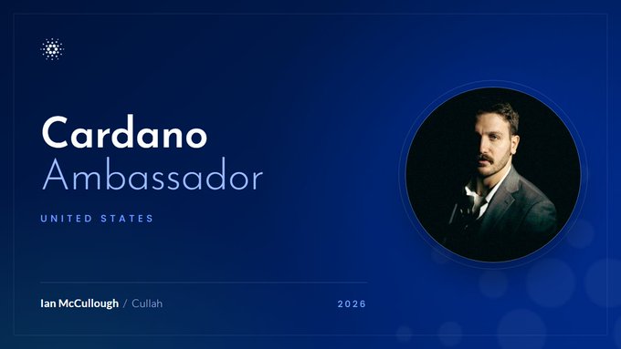 A promotional graphic announcing Ian McCullough as a Cardano Ambassador for the United States in 2026, featuring his portrait against a blue background alongside the Cardano logo. The image visually supports the announcement of his new role representing the Cardano ecosystem in the U.S.