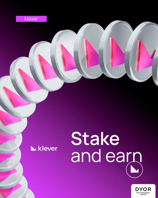 A purple promotional poster for "klever" featuring stacked 3D coins with pink play button symbols, with text "Stake and earn" and a "DYOR NOT FINANCIAL ADVICE" disclaimer.