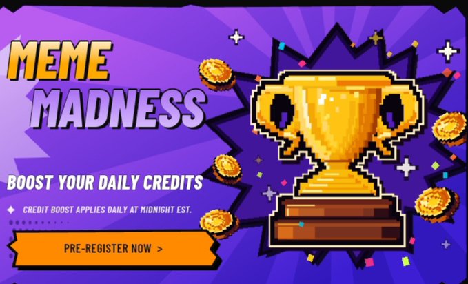 A 'Meme Madness' promotional graphic with a pixel art gold trophy and coins on a purple background, advertising daily credits boost and pre-registration.