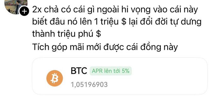 A social media post in Vietnamese criticizing Bitcoin's potential to reach $1 million and turn into a millionaire, showing BTC lending at 5% APR.